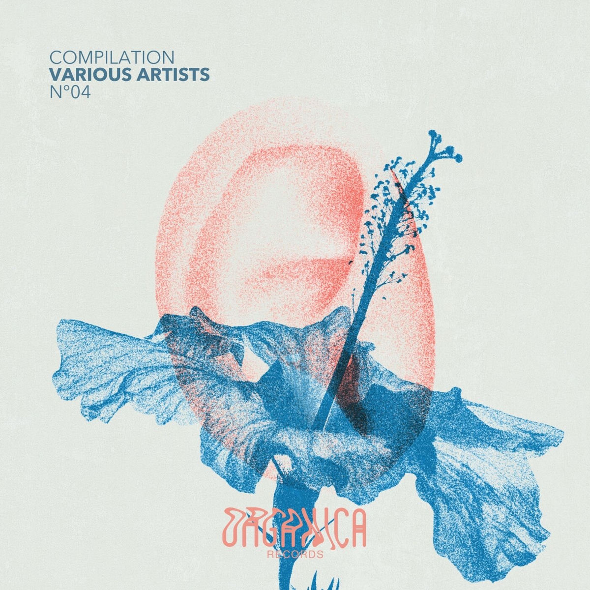 Album cover of Organica Records Compilation 04