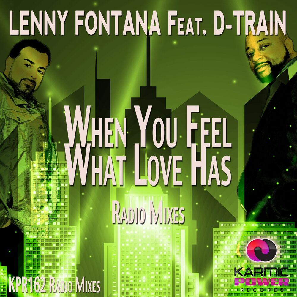 Picture of When You Feel What Love Has (Radio Mixes)