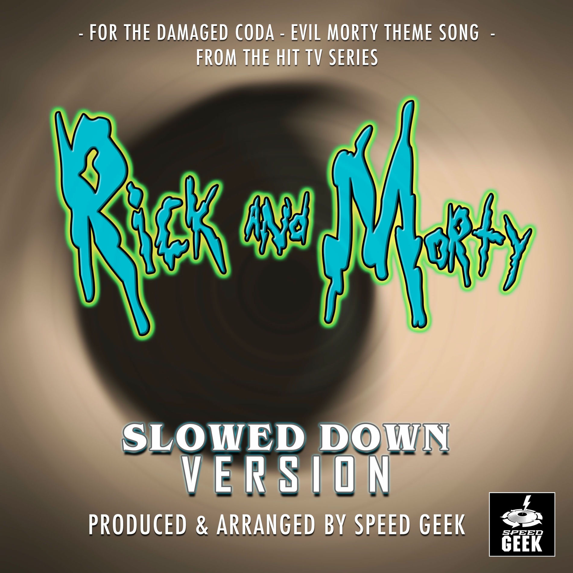 Album cover of For The Damaged Coda - Evil Morty Theme Song (From 