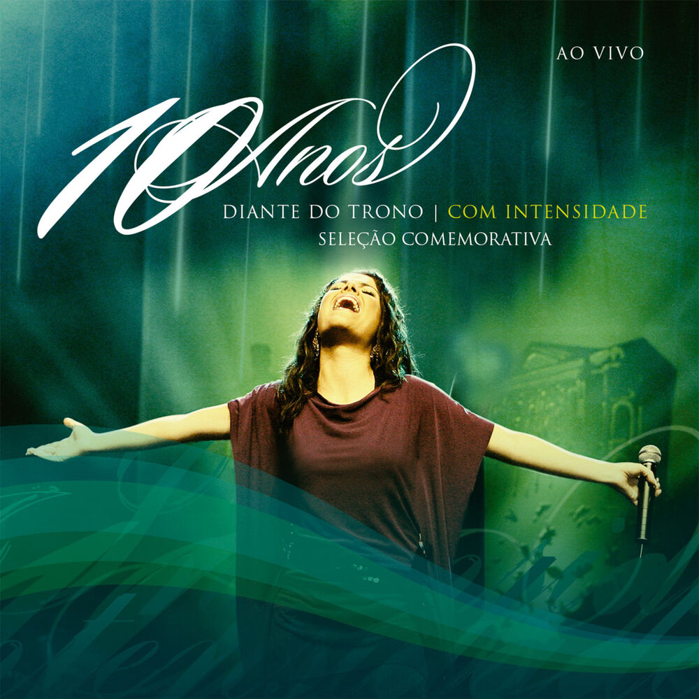 Picture of Diante do Trono 10 Anos - Com Intensidade (Ao Vivo)