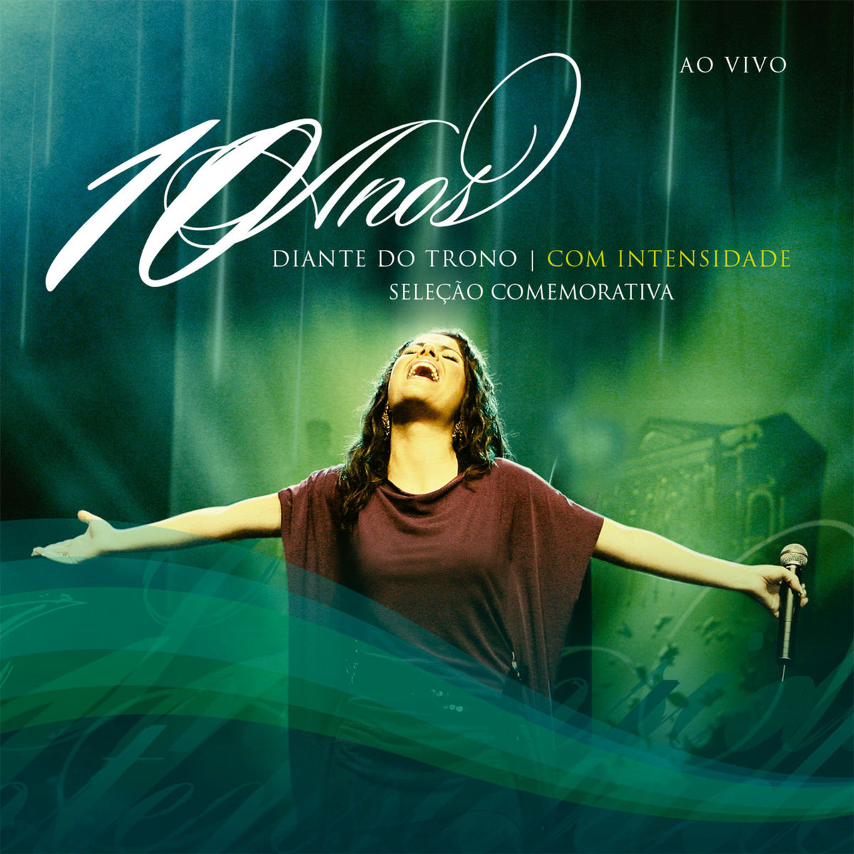 Album cover of Diante do Trono 10 Anos - Com Intensidade (Ao Vivo)