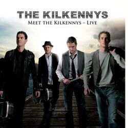 Meet the Kilkennys - Live