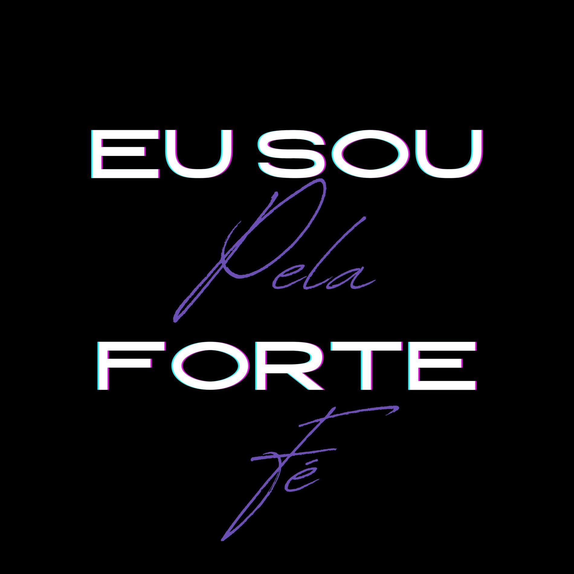Album cover of Eu Sou Forte pela Fé