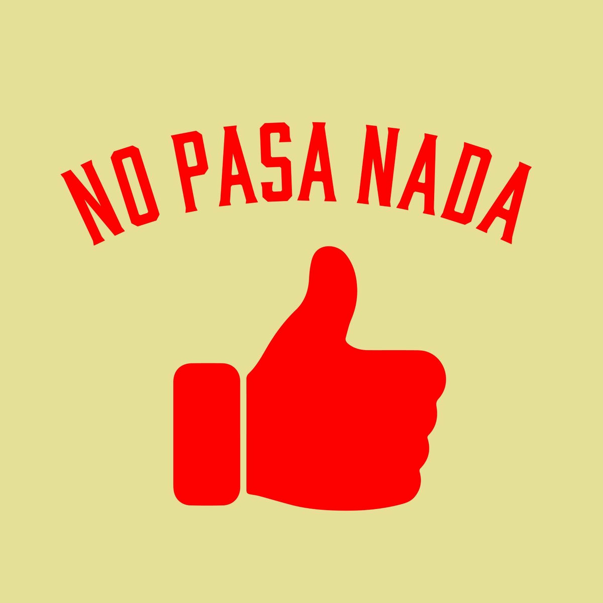 Album cover of No Pasa Nada