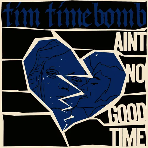 Capa de Ain't No Good Time