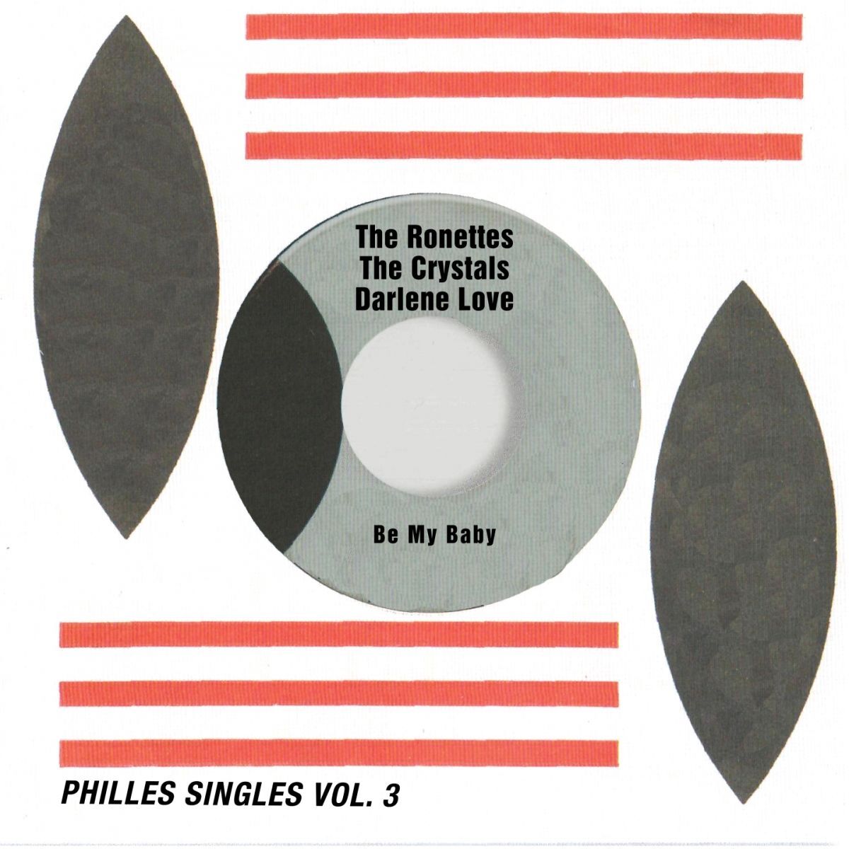 Album cover of Be My Baby (Philles Singles)