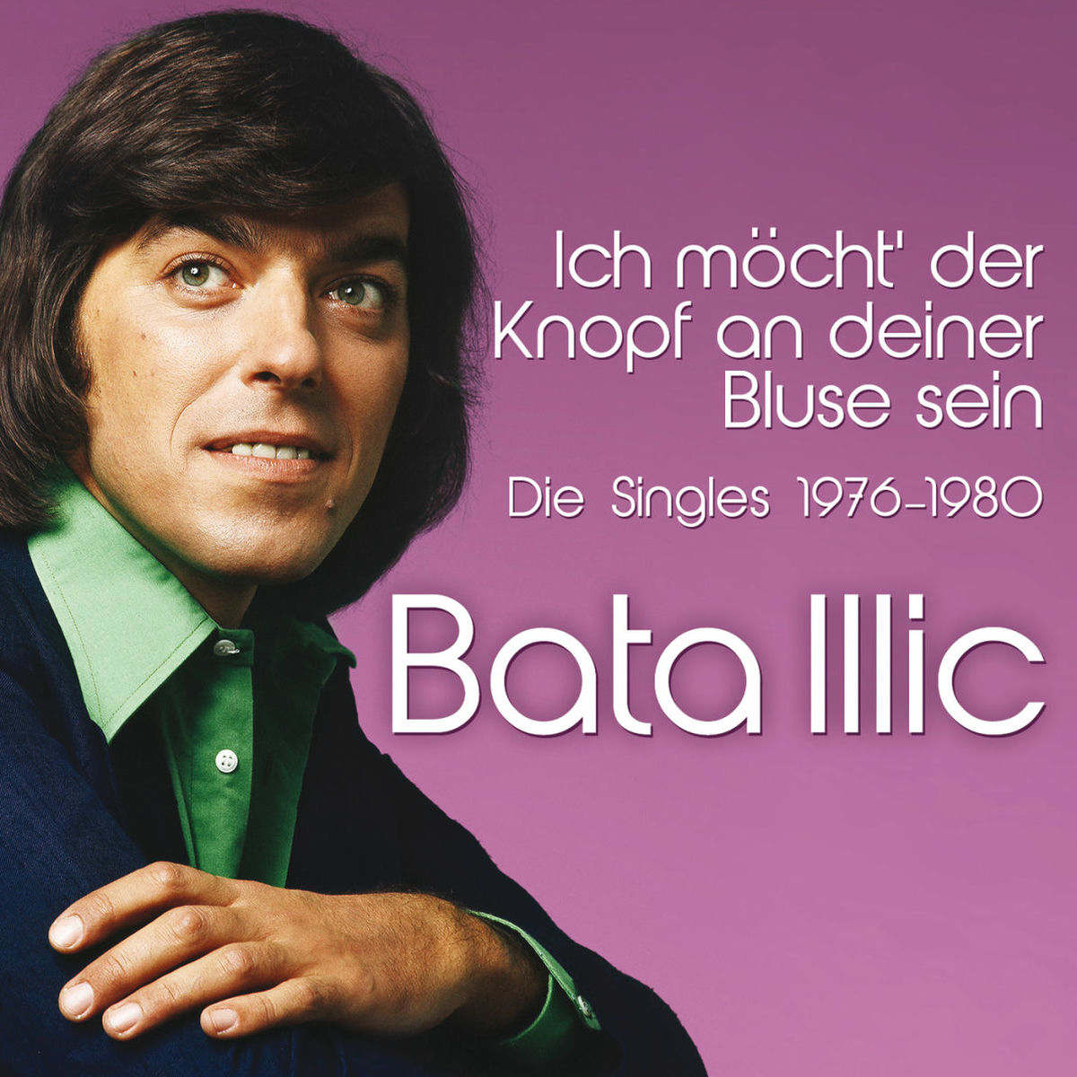 Album cover of Ich möcht' der Knopf an deiner Bluse sein - 1976-1980