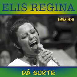 Cover of Dá sorte (Remastered)