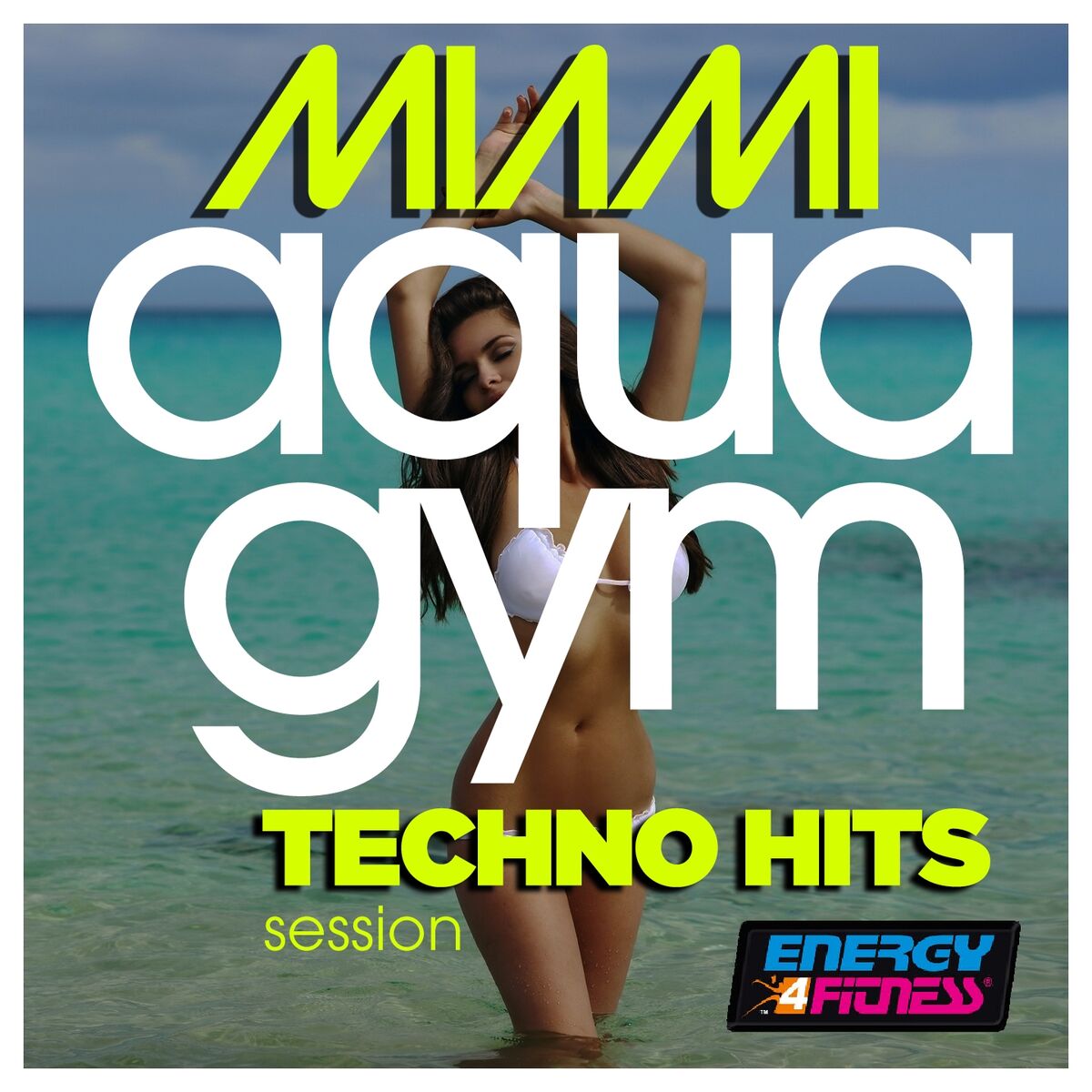Album cover of Miami Aqua Gym Techno Hits Session