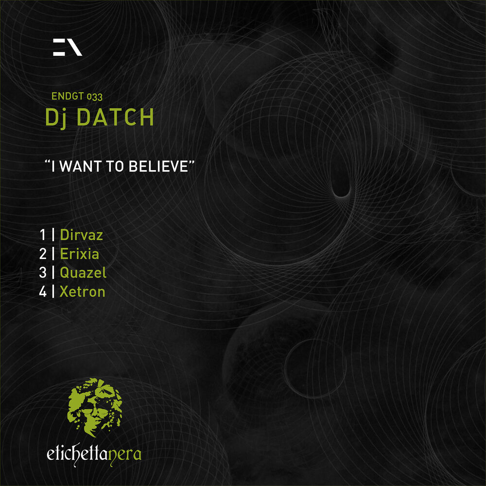Picture of Dj Datch - I want to believe Ep