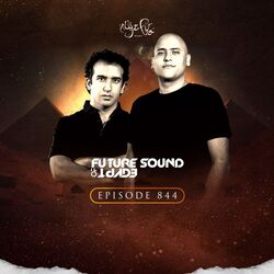 Cover of FSOE 844 - Future Sound Of Egypt Episode 844