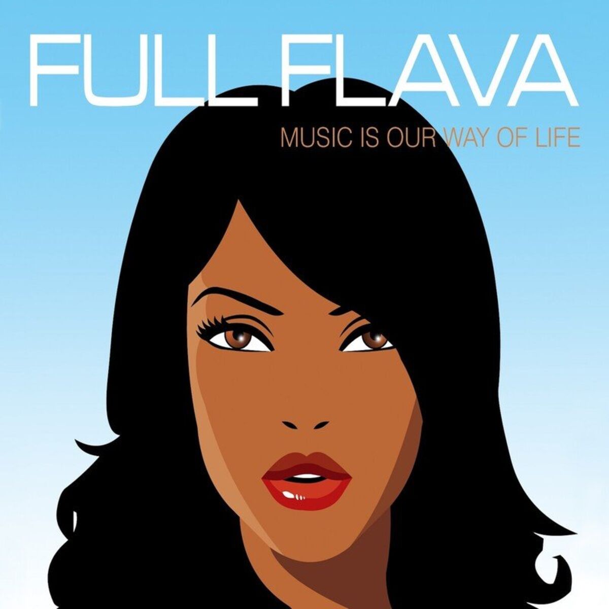 Album cover of Music Is Our Way Of Life
