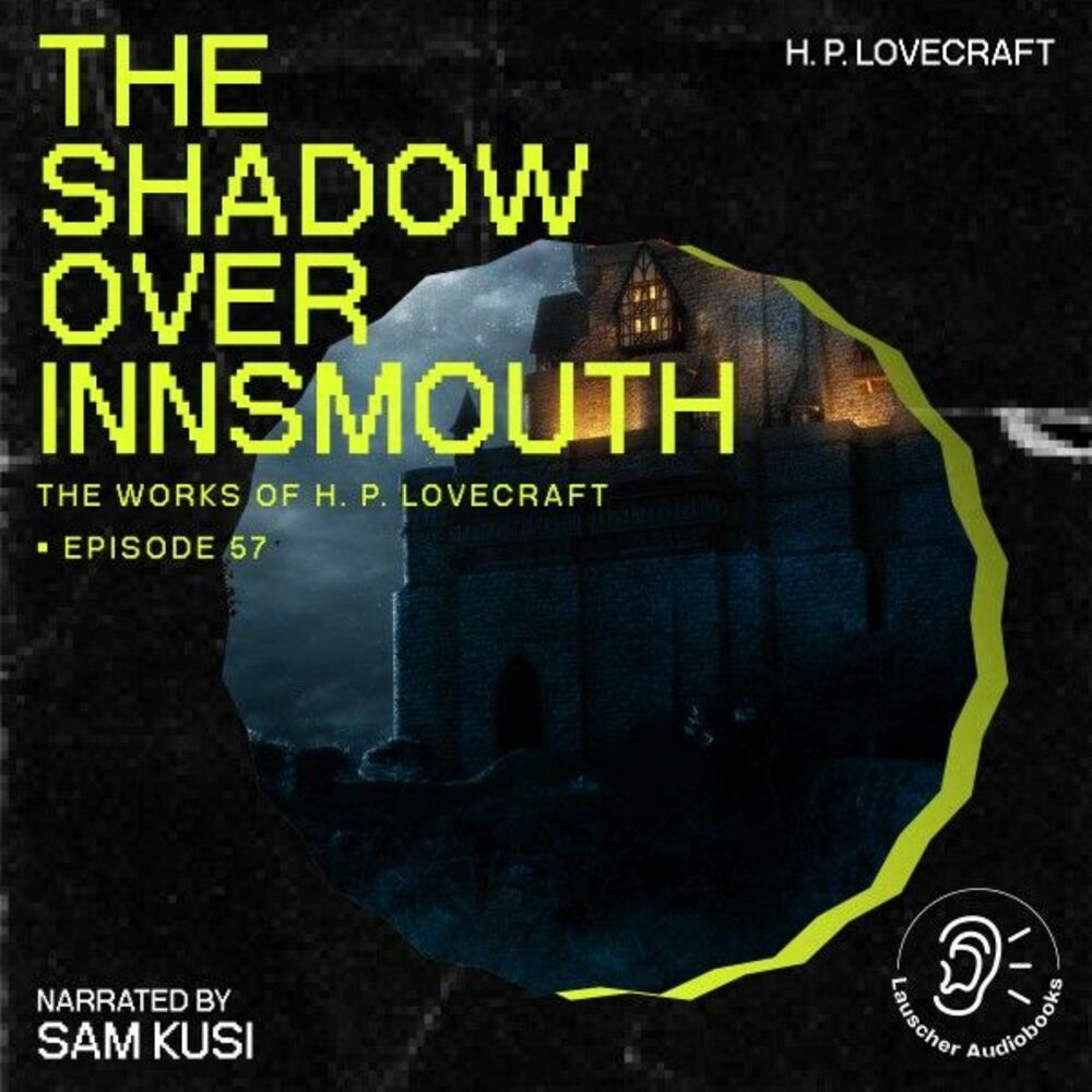 Picture of The Shadow over Innsmouth (The Work of H. P. Lovecraft, Episode 57)
