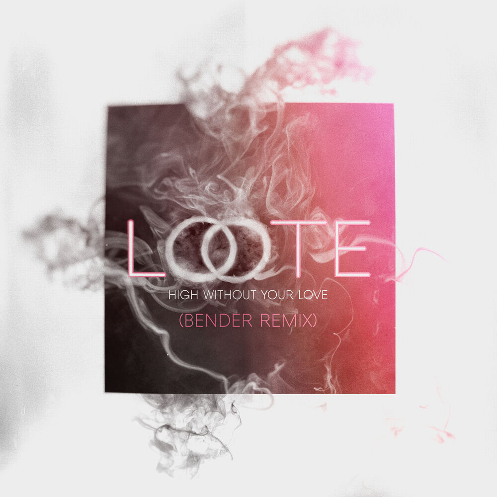 Picture of High Without Your Love (Bender Remix)