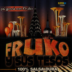 Cover of Pá Gozá Con Fruko