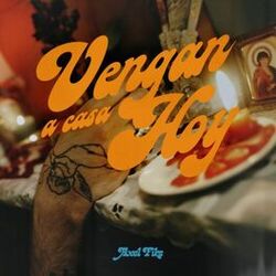 Cover of Vengan a Casa Hoy