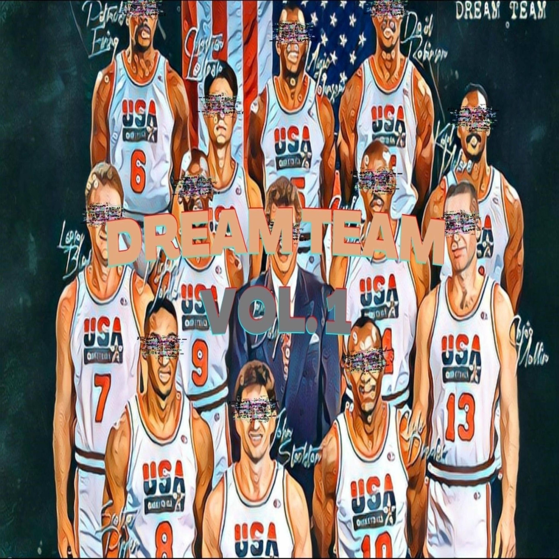 Album cover of Dream Team, Vol. 1