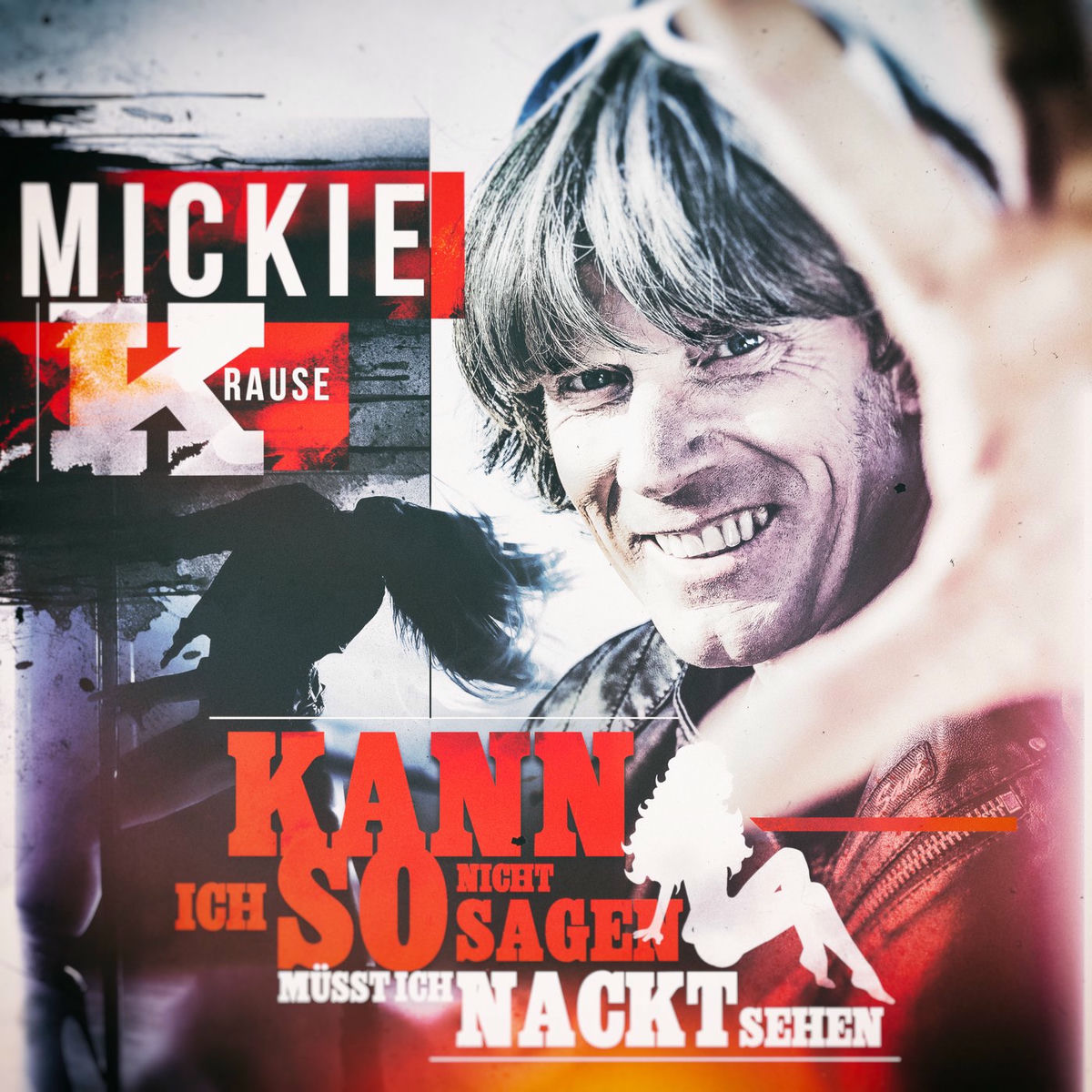 Album cover of Kann ich so nicht sagen müsst ich nackt seh'n