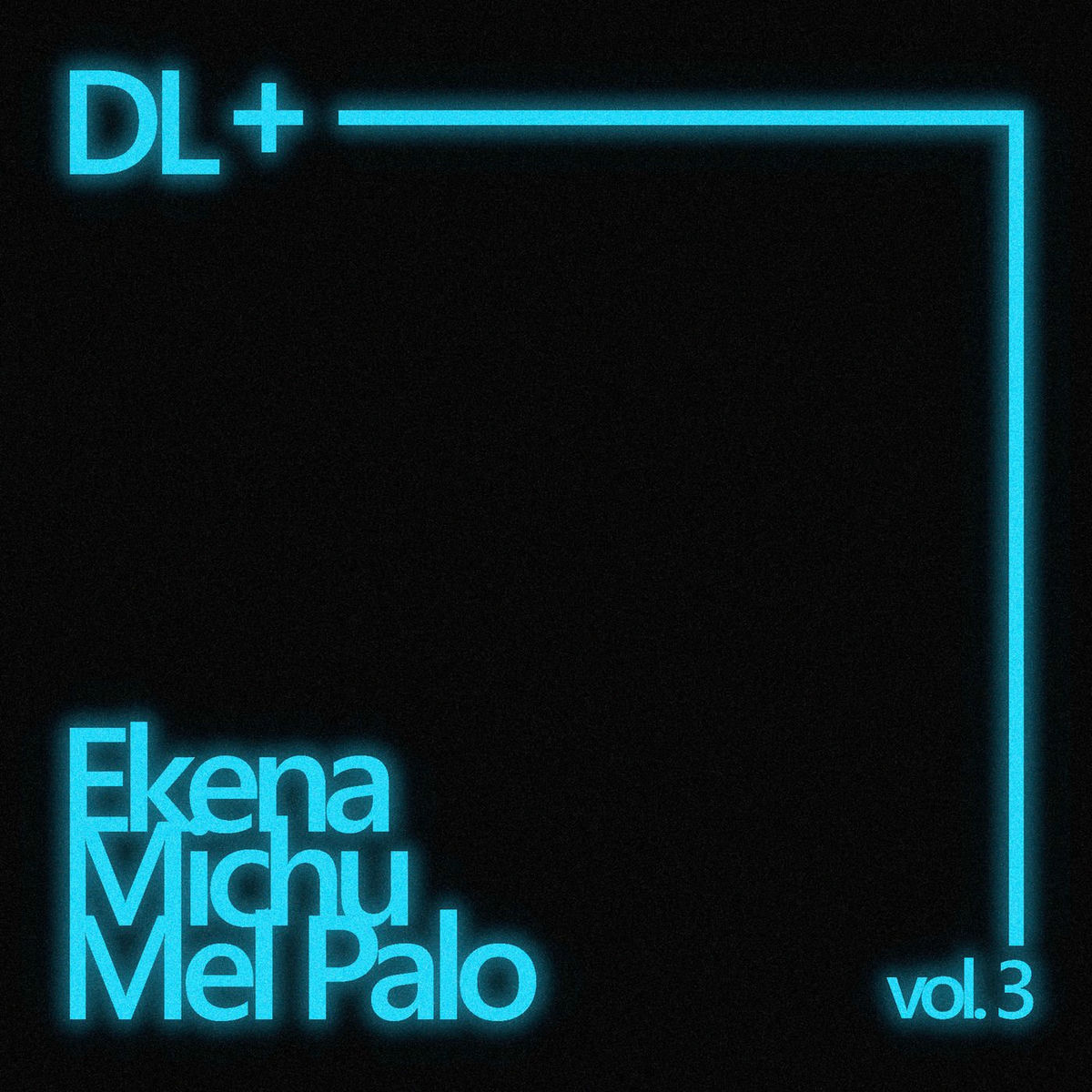 Album cover of DL + Vol. 3