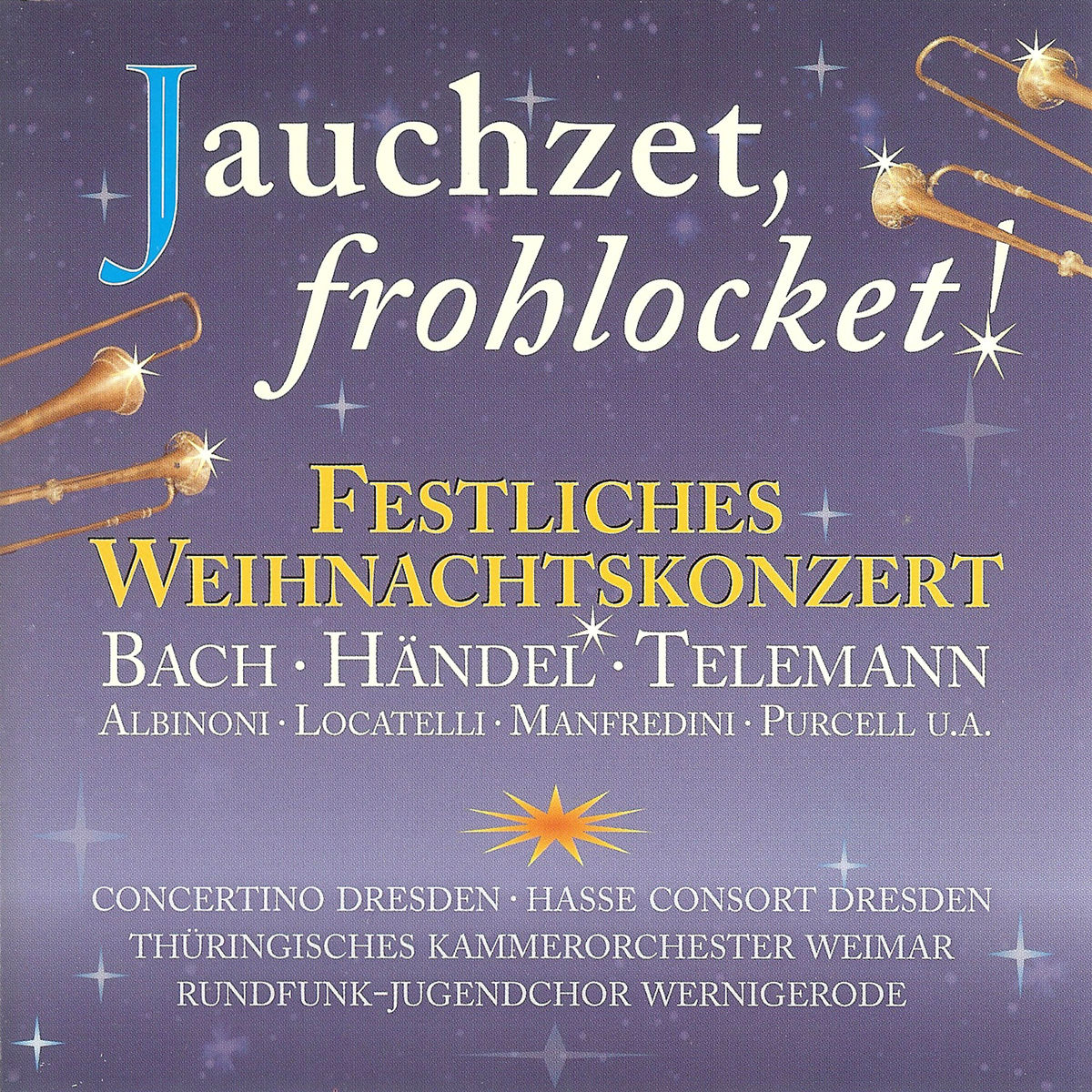 Album cover of Jauchzet, frohlocket!