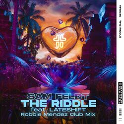 Cover of The Riddle (feat. Lateshift) (Robbie Mendez Club Mix)