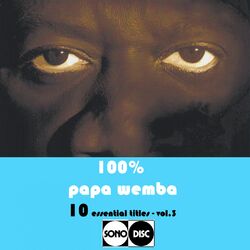 Cover of 100% Papa Wemba Vol.3 (10 Essential Titles)