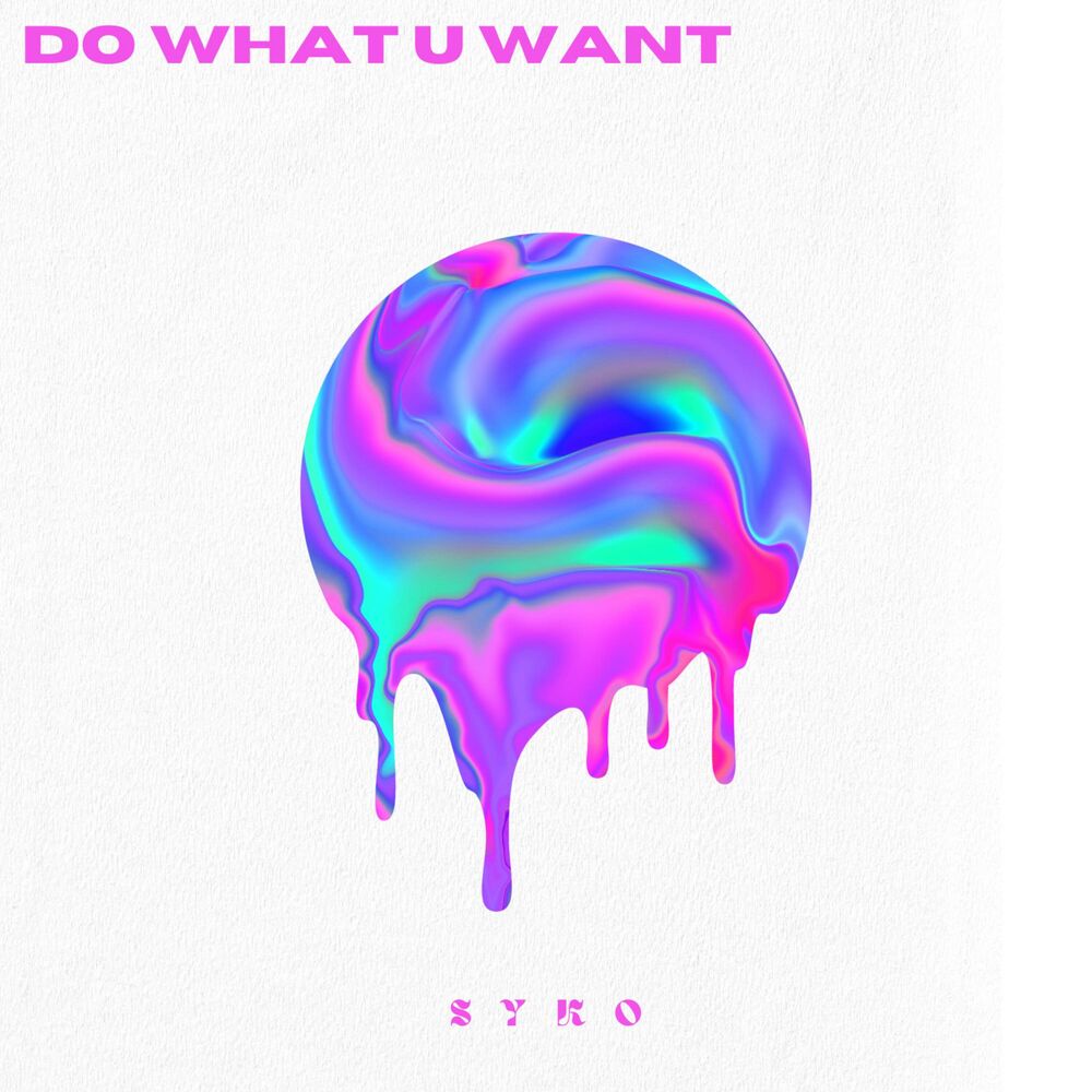 Picture of Do What U Want