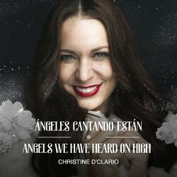 Cover of Ángeles Cantando Están / Angels We Have Heard On High