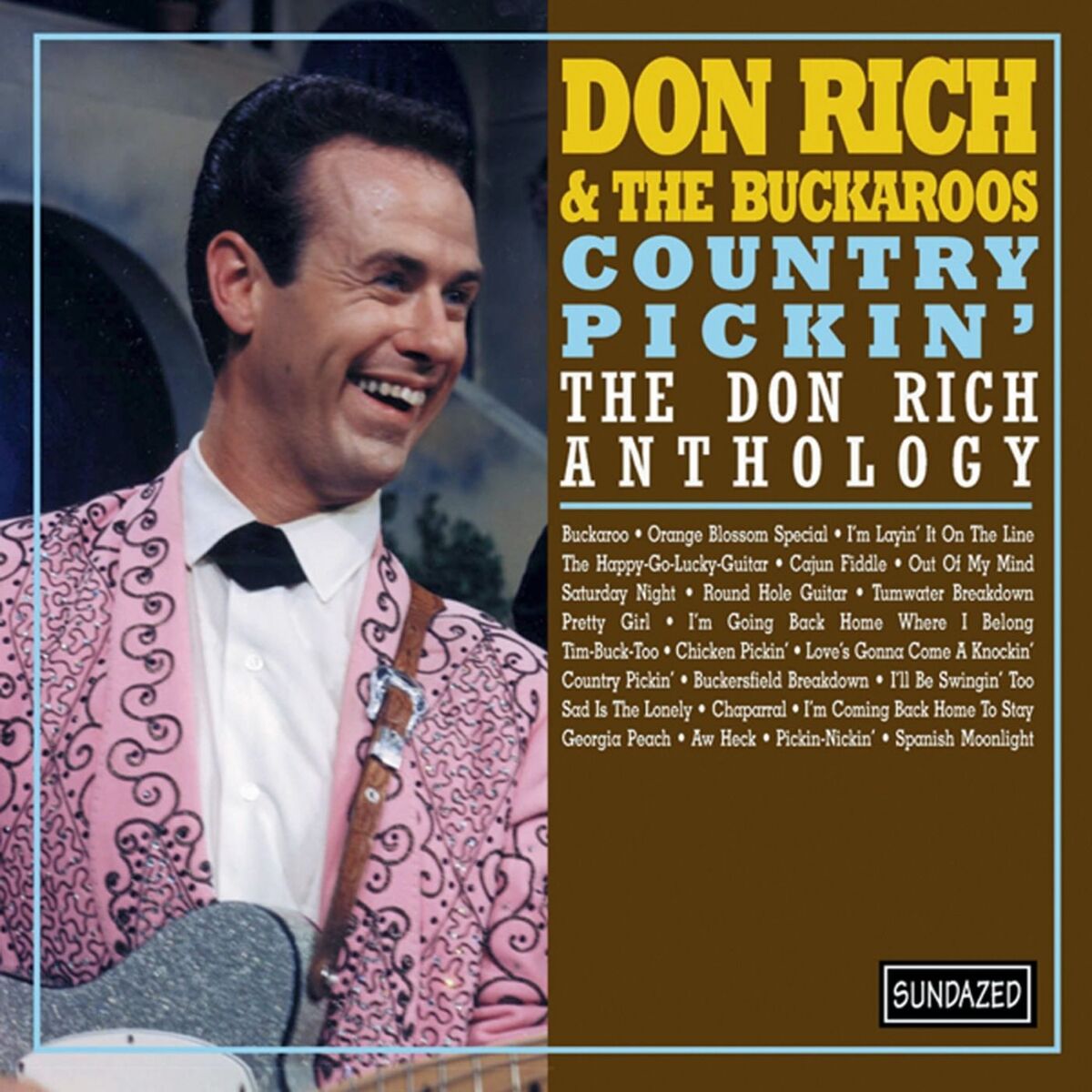 Album cover of Country Pickin' - The Don Rich Anthology