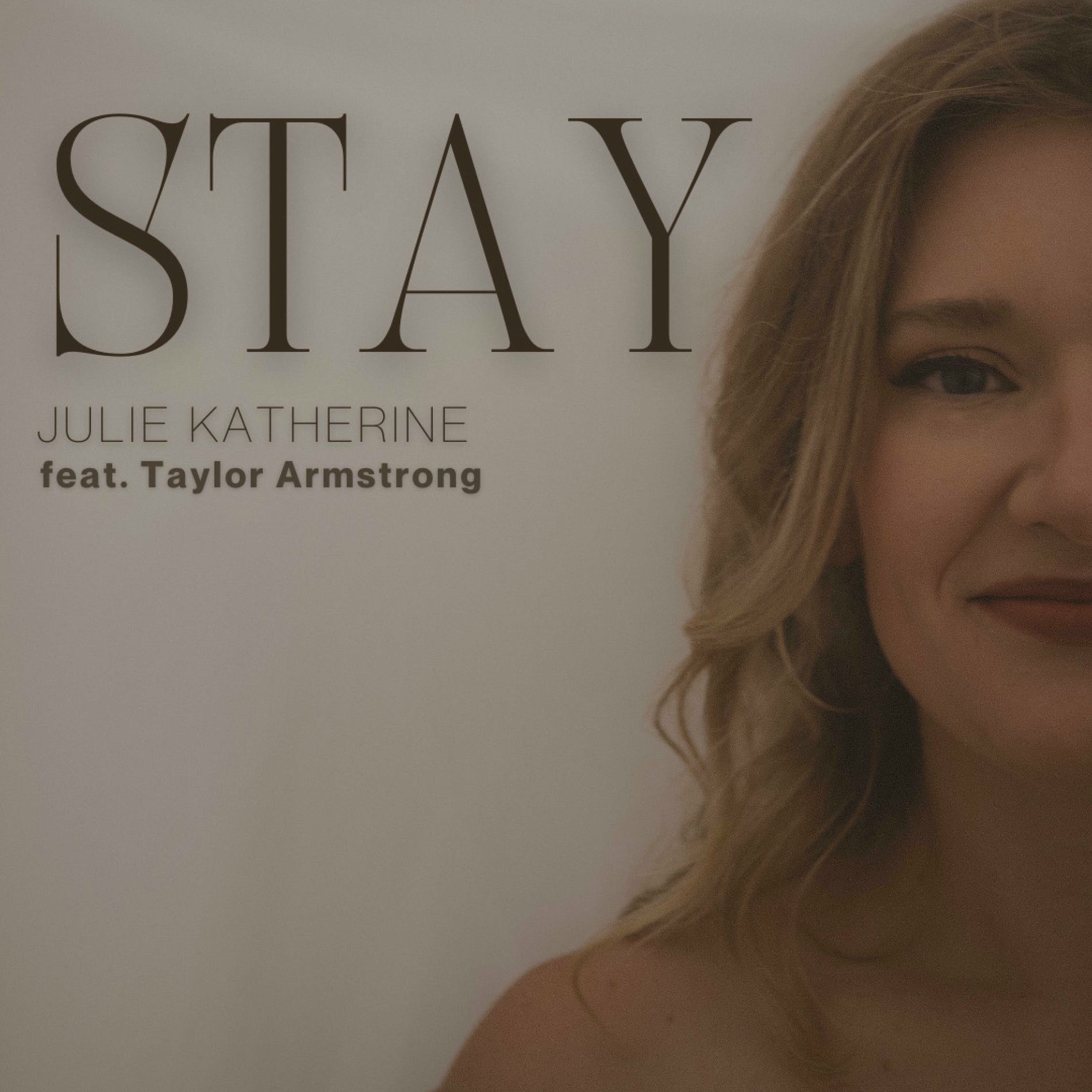 Album cover of Stay (feat. Taylor Armstrong)