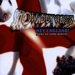 Hey England (Here We Come Berlin!)