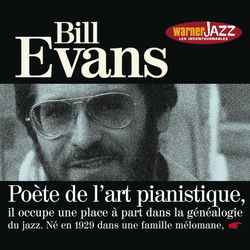 Les incontournables du jazz - Bill Evans