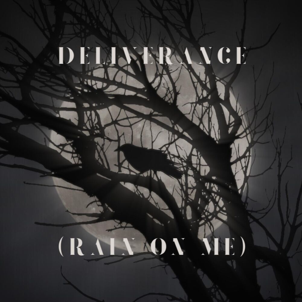 Picture of Deliverance (Rain on Me)