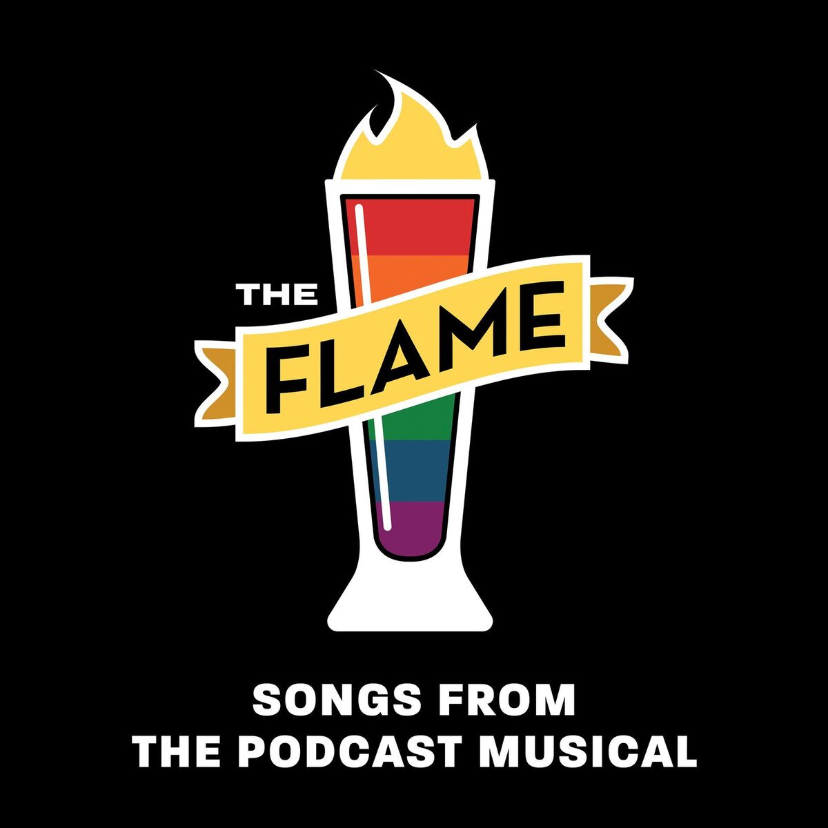Album cover of The Flame - Songs from the Podcast Musical