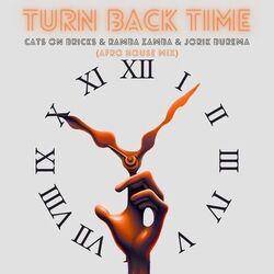 Cover of Turn Back Time (Afro House Mix)