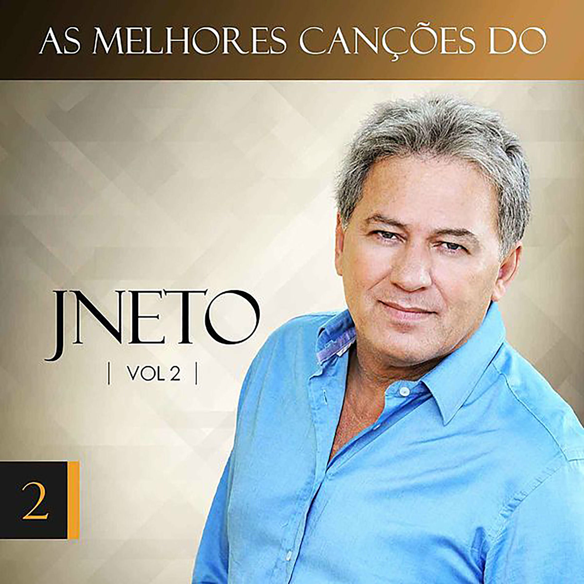 Album cover of As Melhores Canções do JNeto, Vol. 2