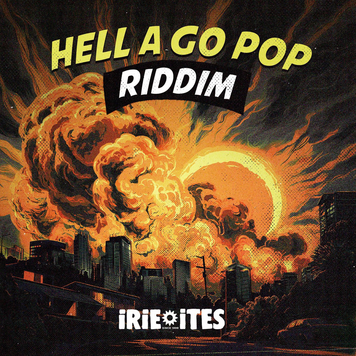 Album cover of Hell A Go Pop Riddim