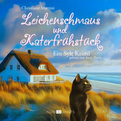 Leichenschmaus und Katerfrühstück (Ein Sylt-Krimi)