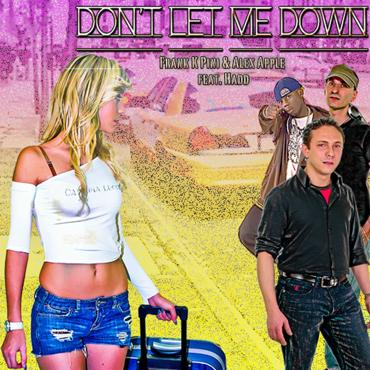 Album cover of Don't Let Me Down