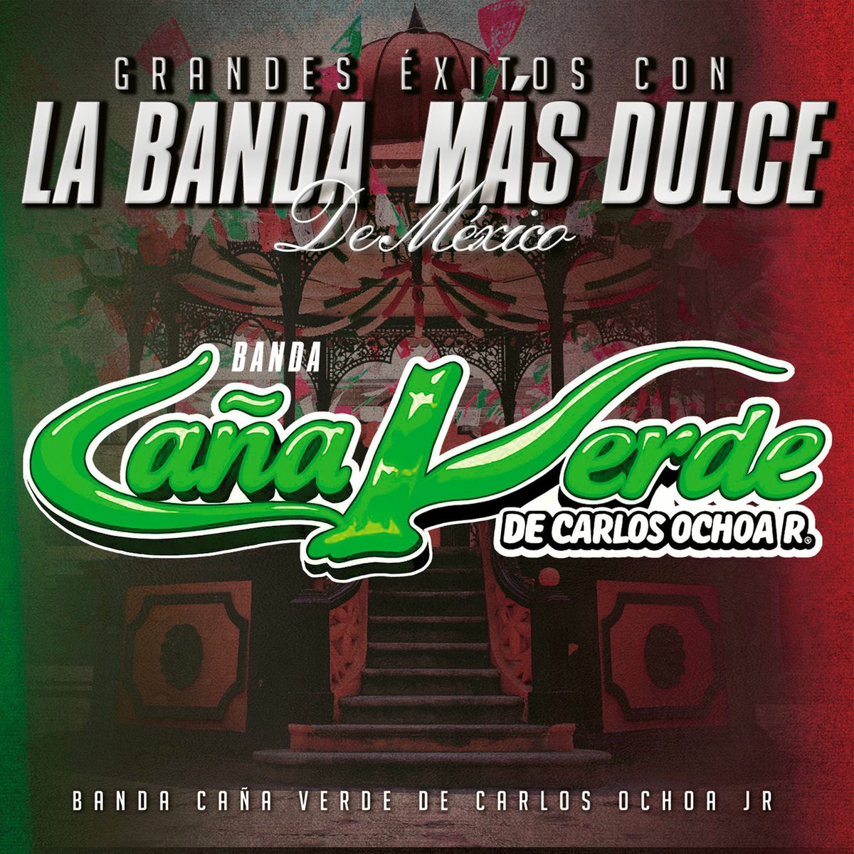 Album cover of Grandes Éxitos con la Banda Más Dulce de México