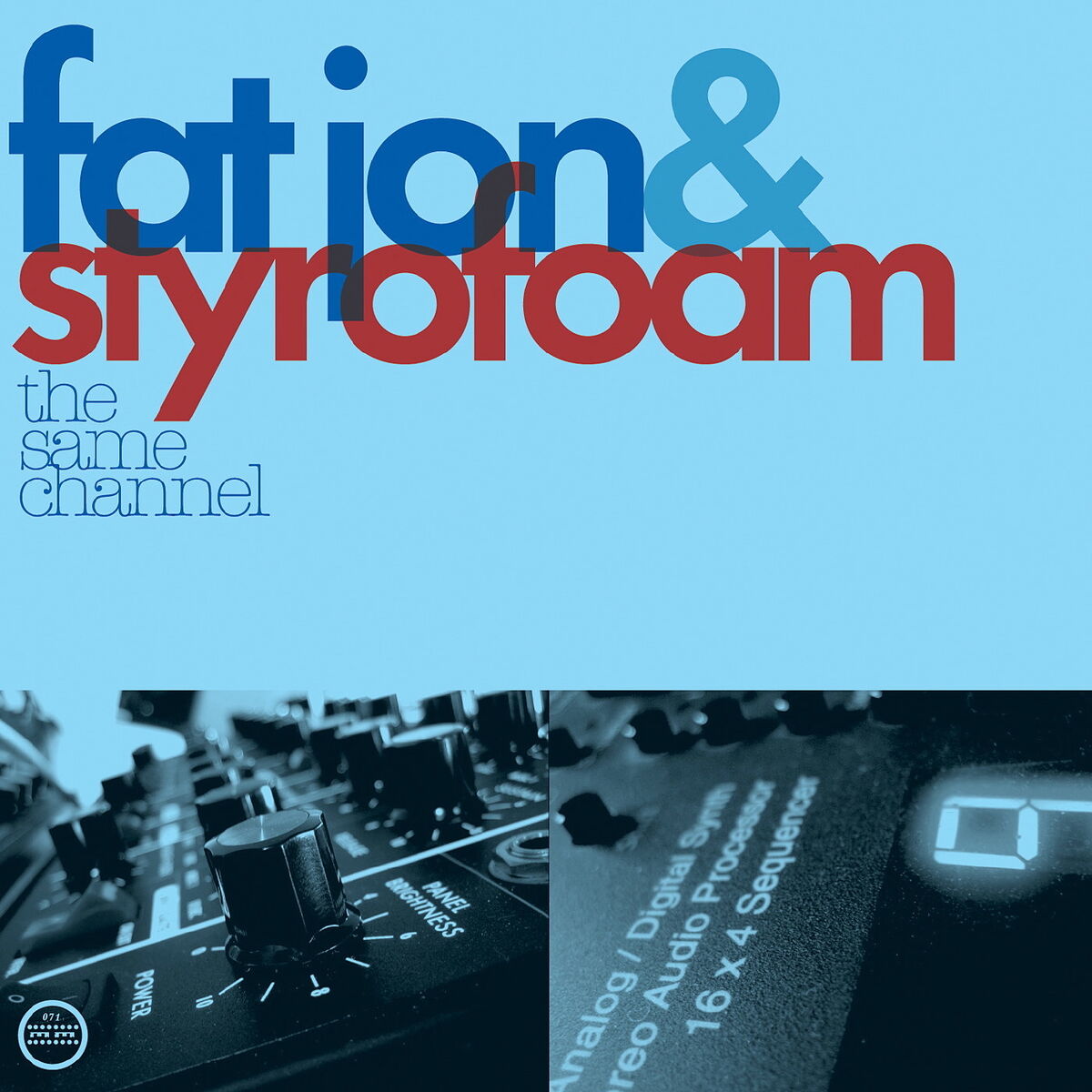 Album cover of The Same Channel