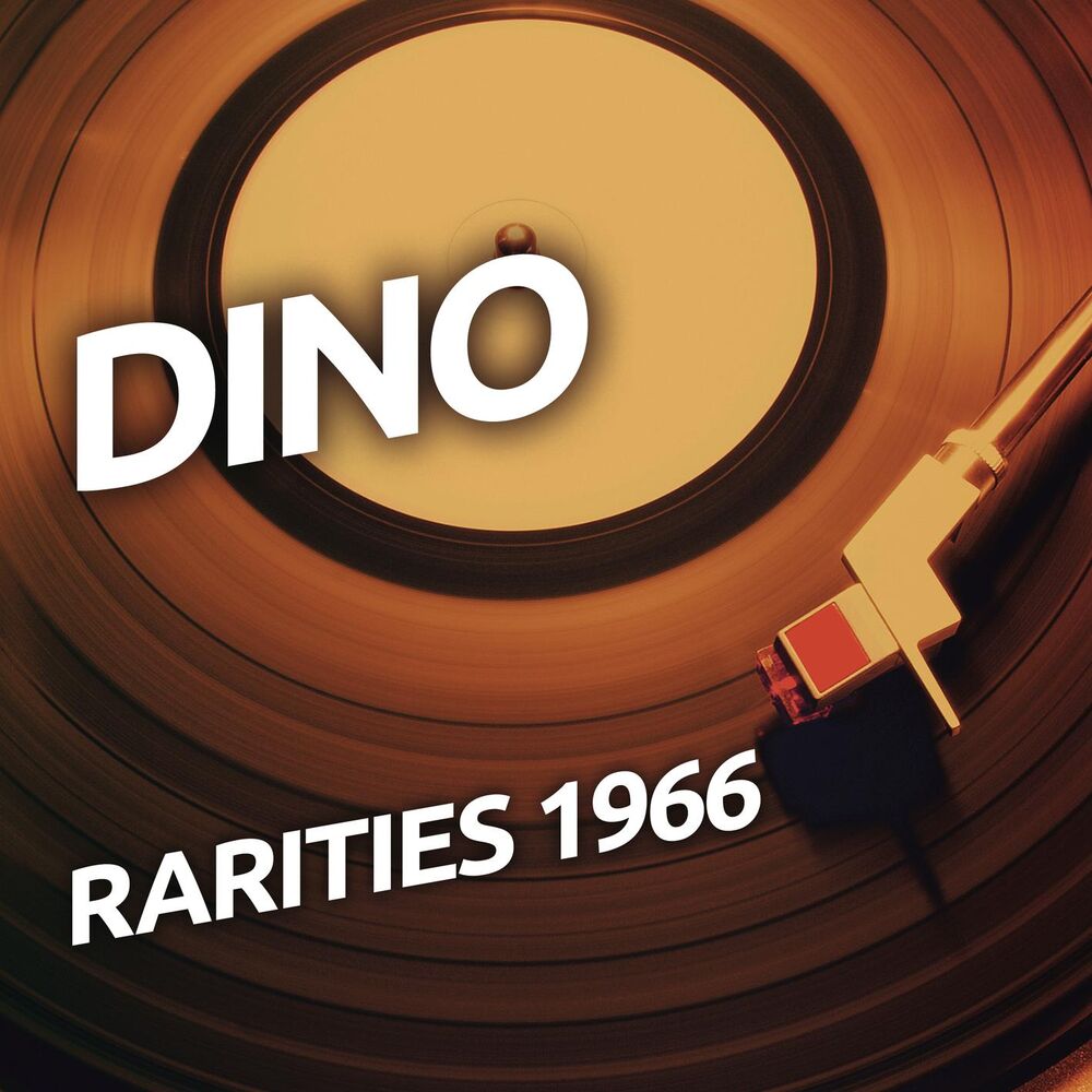 Picture of Dino - Rarietes 1966