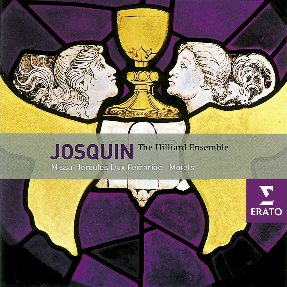 Picture of Josquin Desprez: Missa "Hercules dux Ferrariae", Motets and chansons