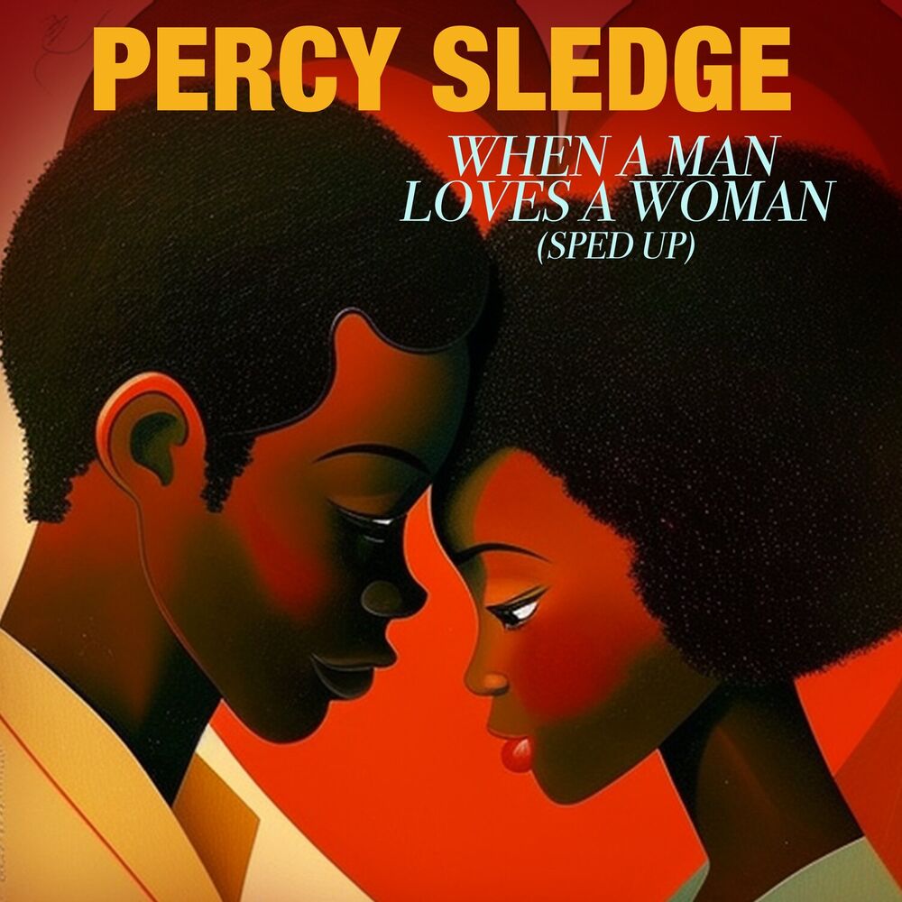 Picture of When A Man Loves A Woman (Re-Recorded - Sped Up)
