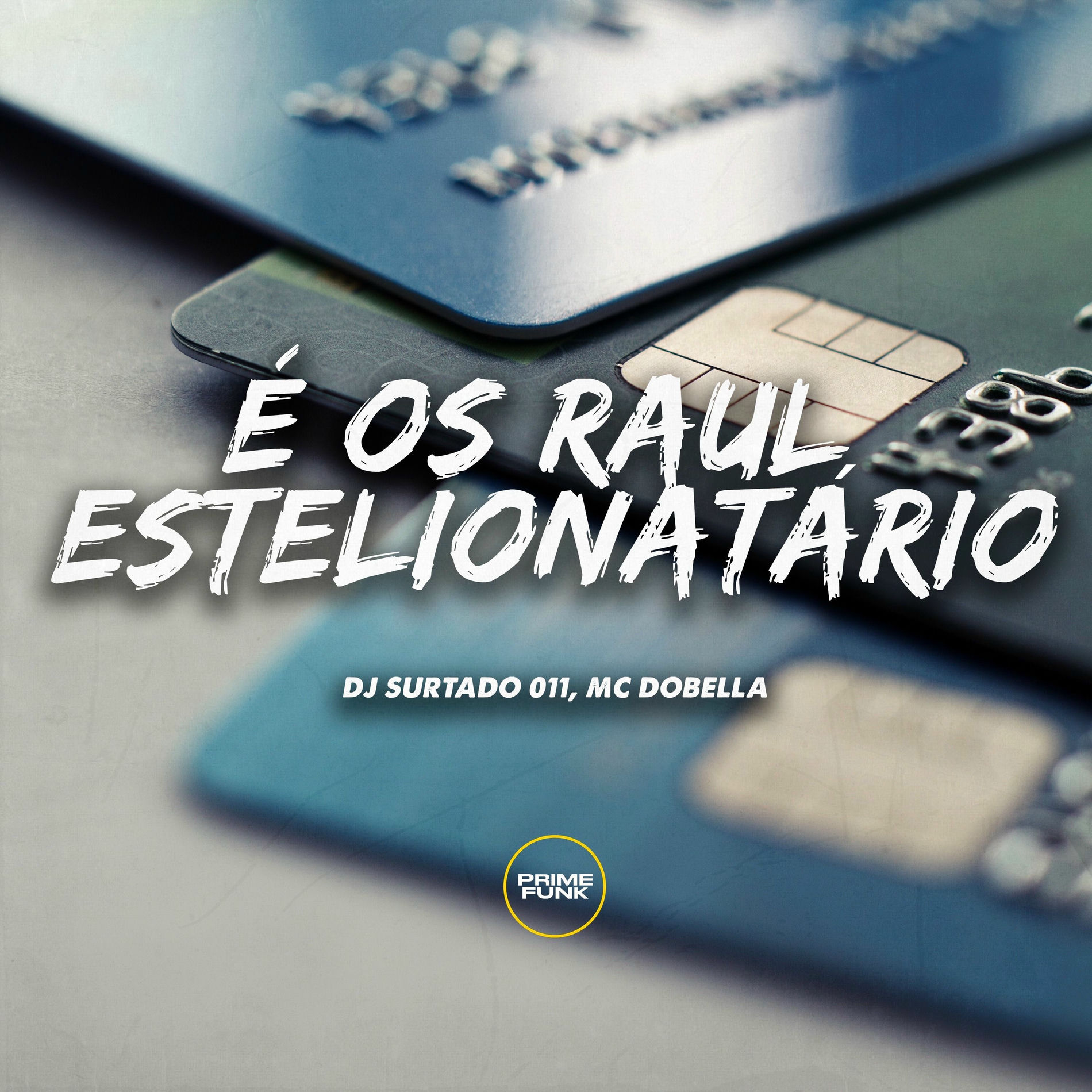 Album cover of É os Raul Estelionatário
