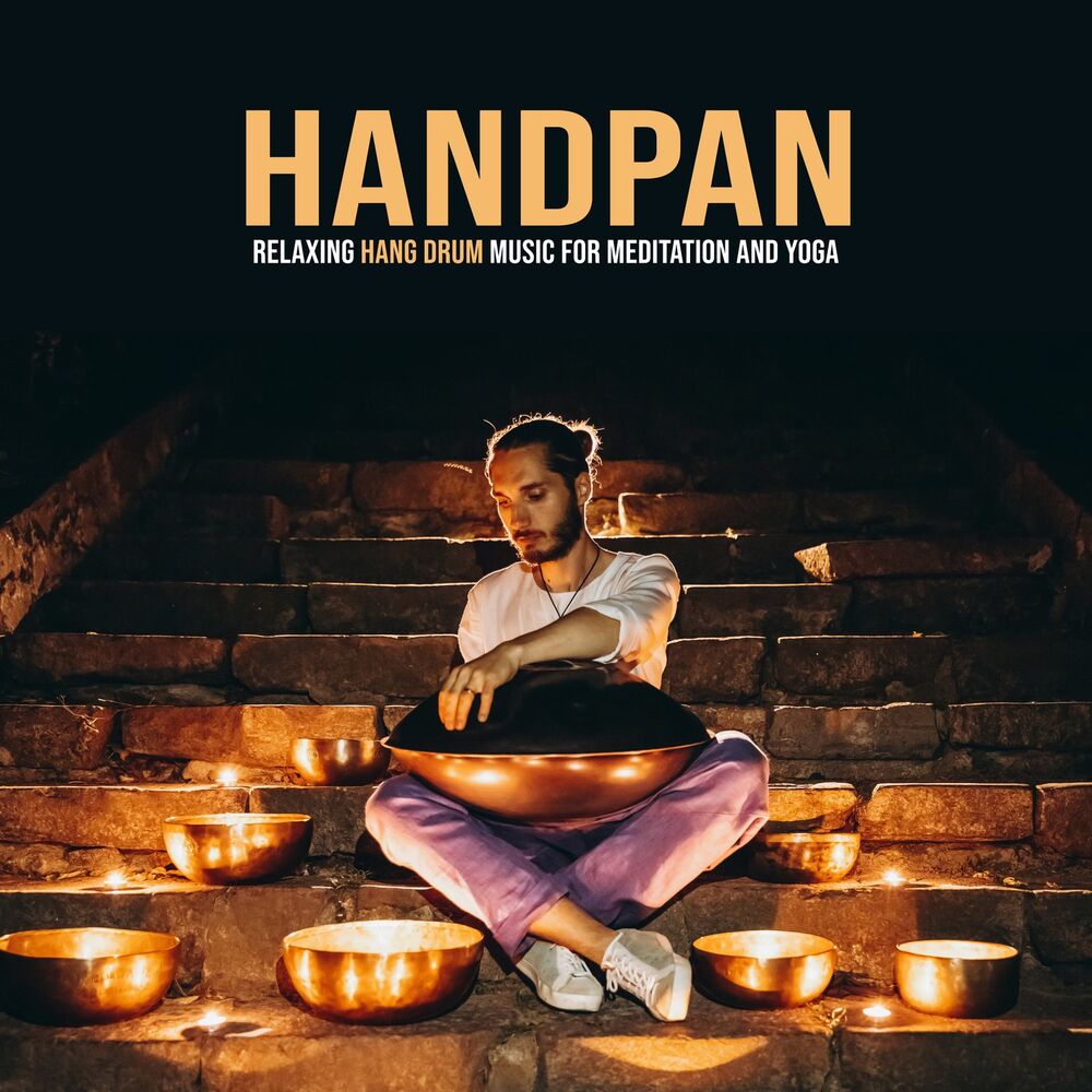 Picture of Handpan - Relaxing Hang Drum Music for Meditation and Yoga