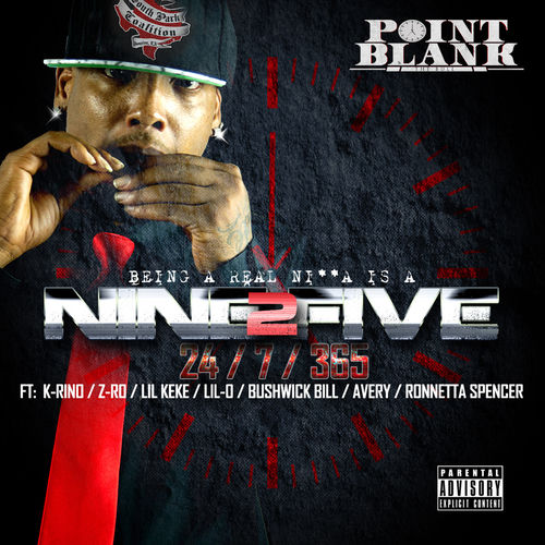 Point Blank - Being a Real Nigga Is a 9 / 5 / 24 / 7 / 365 | Deezer