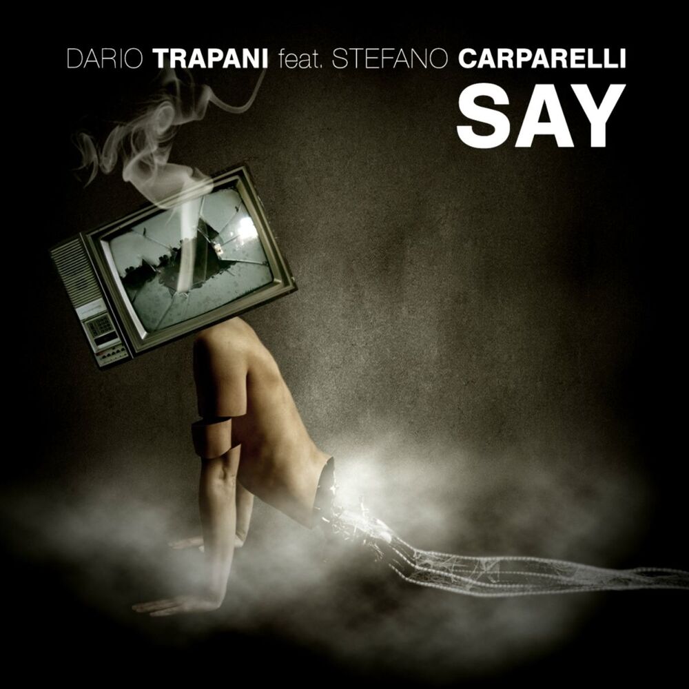 Picture of Say (feat. Stefano Carparelli)