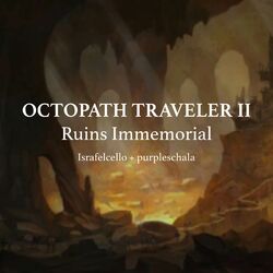 Cover of Ruins Immemorial (from "Octopath Traveler 2") (Cello and Piano cover)