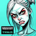 To the Bullies